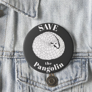 Sparen de Pangolin zeldzame endemische dierslogan Ronde Button 7,6 Cm