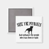 Sparen de Pitbulls Magneet (Voorkant / Achterkant)
