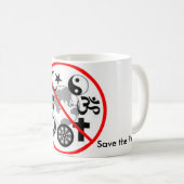 Sparen de Planet, Eind Religie Mok (Voorkant rechts)