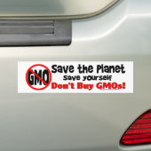 Sparen de PLanet, sparen uzelf: Koop geen GGO's! Bumpersticker (Op auto)