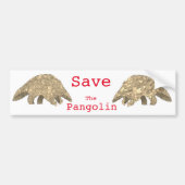 Sparen de Slogan van de Pangolin bedreigde dierrec Bumpersticker (Voorkant)