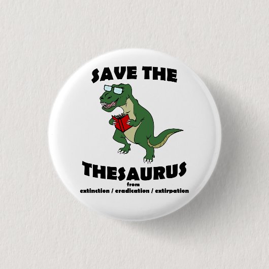 Sparen de Thesaurus Dinosaur Ronde Button 3,2 Cm (Voorkant)