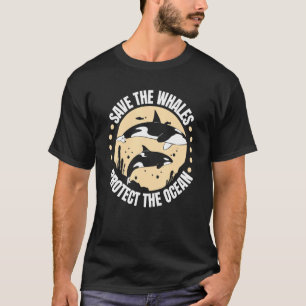 Sparen de walvissen beschermen Oceanen T-shirt