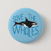 Sparen de Walvissen Ronde Button 5,7 Cm (Voorkant)