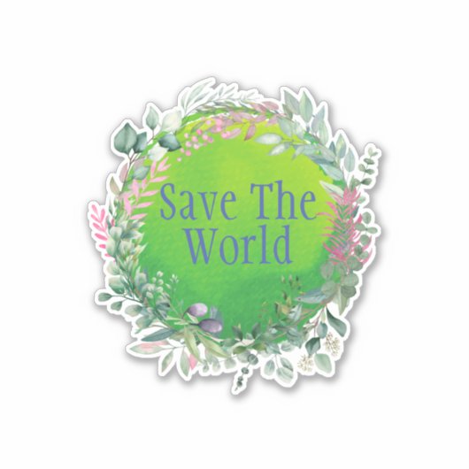 Sparen de wereld, sparen de Planet Sticker (Voorkant)