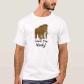 "Sparen de Wooly" Wooly Mammoth T-shirt (Voorkant)