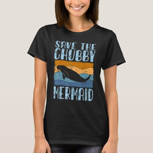 Sparen de zeemeermin van de Chubby sparen Manatee  T-shirt (Voorkant)