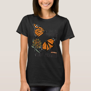 Sparen deze monarches Plant Somes Milroed Butterfl T-shirt