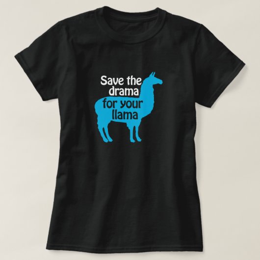 Sparen Drama voor Uw Shirt Llama (Design voorkant)