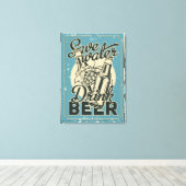  sparen Drink Beer ManCave Canvas Afdruk (Insitu (Houten vloer))