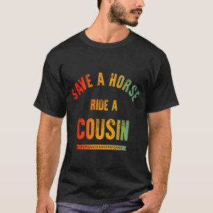Sparen een Horse Ride A Neef T-shirt