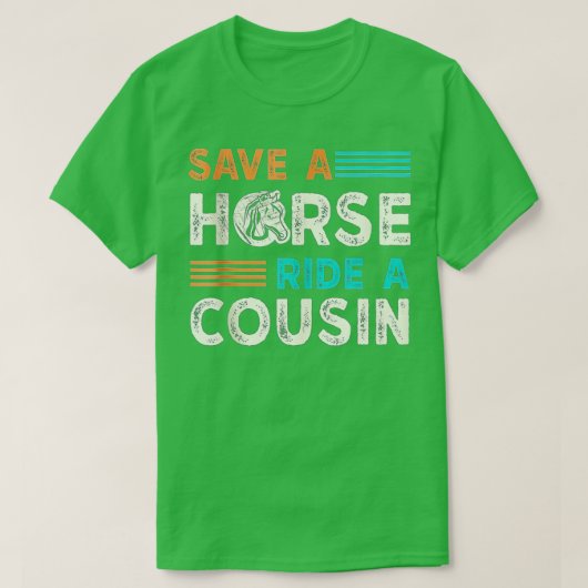 Sparen een Horse Ride A Neef T-shirt (Design voorkant)
