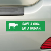 sparen een koe eet een menselijke groene vegaan bumpersticker (Op auto)