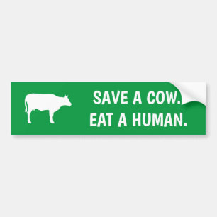 sparen een koe eet een menselijke groene vegaan bumpersticker