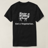 Sparen een Koe, eet een vegetariër grappig T-shirt (Design voorkant)