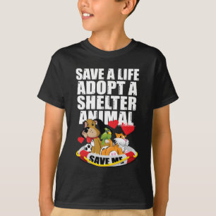Sparen een Leven die een Shelter Dier goedkeuren T-shirt
