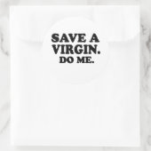 SPAREN EEN MAAGD. DOE ME. RONDE STICKER (Tas)
