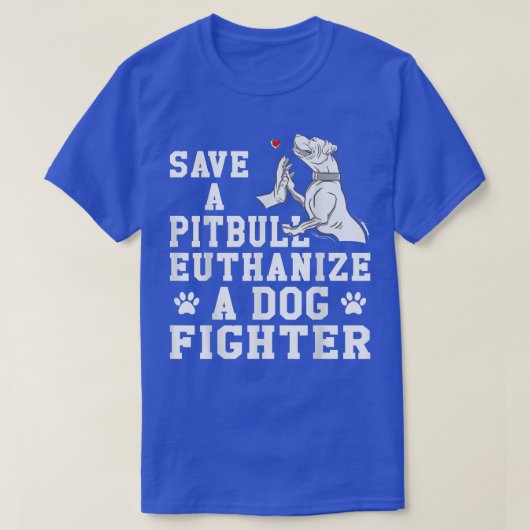 Sparen een Pitbull Euthanize een Hond van de Hond T-shirt (Design voorkant)