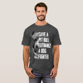 Sparen een Pitbull Euthanize een Shirt van de Hond (Voorkant volledig)