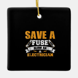 Sparen een zekering Blow een elektricien Gift Keramisch Ornament