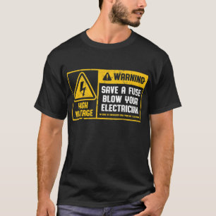 Sparen een zekering voor uw elektricien grappige L T-shirt