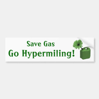 Sparen Gas, ga Hypermiling! Bumpersticker