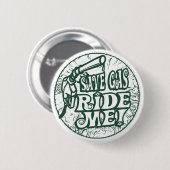 Sparen gas ride me ronde button 5,7 cm (Voorkant /achterkant)