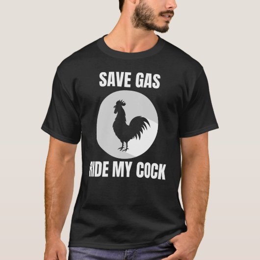 Sparen Gasride Mijn Cock-Rooster Lover T-shirt (Voorkant)