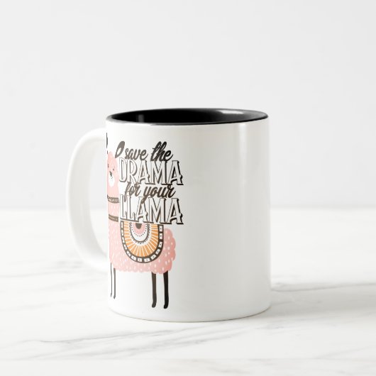 Sparen het drama voor uw lama tweekleurige koffiemok (Voorkant links)