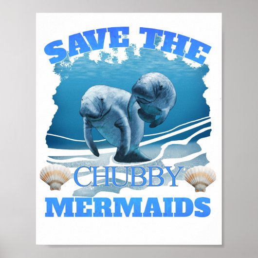 Sparen het Manateeg van de Zeemeermin van Chubby Poster (Voorkant)