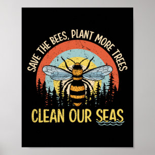 Sparen het Plant van bijen meer Bomen schone Zeeen Poster