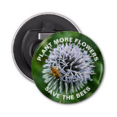 Sparen het Wereldbol van de Bijen Thistle Floral Button Flesopener (Voorkant)