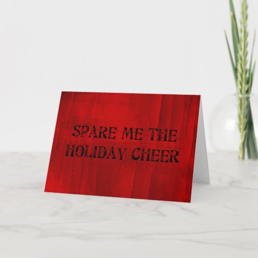 Sparen me de Holiday Cheer Feestdagen Kaart (Voorkant)