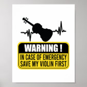 Sparen mijn Violin First - Grappig Violinist Gift Poster (Voorkant)