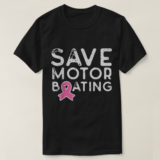 Sparen Motorboating Pink Ribbon Funny Breast Cance T-shirt (Design voorkant)