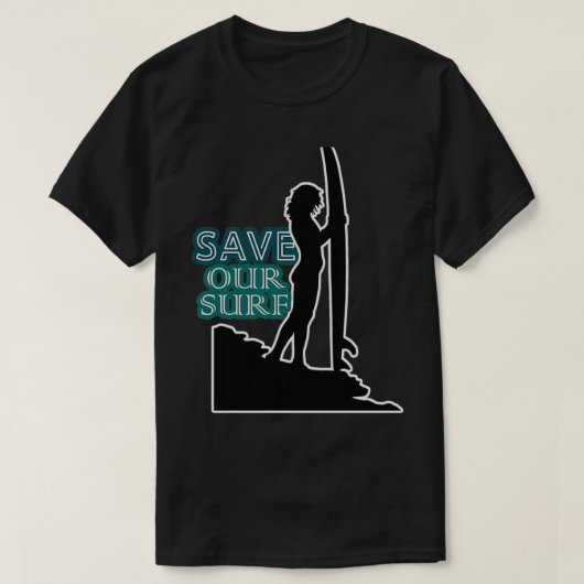 Sparen ons Surf sparen onze oceanen onze zeeen T-shirt (Design voorkant)