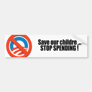 Sparen onze kinderen - Stop met het uitgeven Bumpersticker