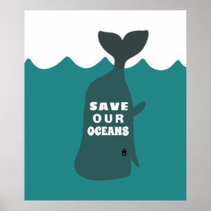 Sparen onze oceanen Milieukundewalvis Kind Poster