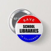 Sparen Schoolbibliotheken in Californië Ronde Button 5,7 Cm (Voorkant /achterkant)