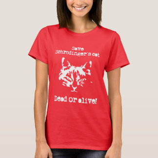 Sparen Schrödinger's kat - dood of levend! T-shirt