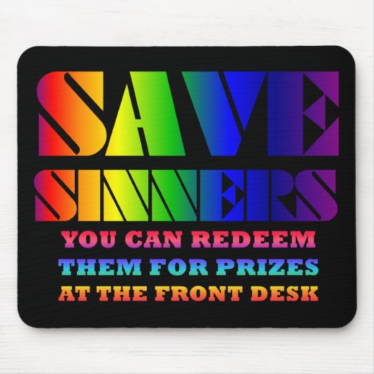 Sparen Sinners Mousepad Muismat (Voorkant)