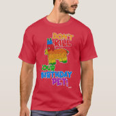 Sparen uw Birthday Pet Funny Pinata Ontwerp T-shirt (Voorkant)