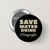 Sparen Water, Drink Champagne Ronde Button 5,7 Cm (Voorkant /achterkant)