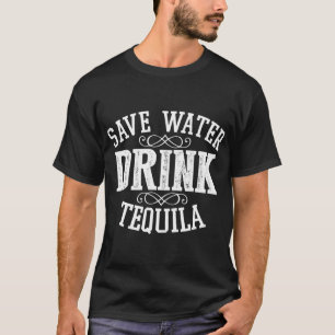 Sparen Water Drink Tequila Funny Drink Alcohol Pa T-shirt
