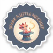 Spark a Little Mischief beroemd gemaakt door Magic Sticker (Voorkant)