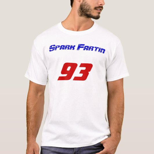 Spark Fartin, 93 T-shirt (Voorkant)