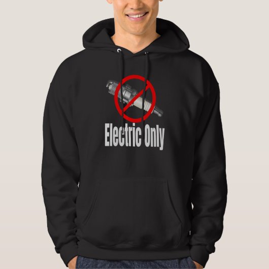 Spark Plug Crossed Out Electric Vehicles Hoodie (Voorkant)