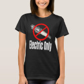 Spark Plug Crossed Out Electric Vehicles T-shirt (Voorkant)