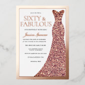 Sparkle Dress Womans 60th Birthday Party Rose Gold Folie Uitnodiging (Voorkant)