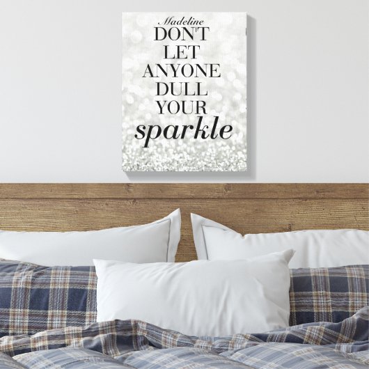 Sparkle Life Quote Aangepaste Naam Canvas Gift (Insitu (Slaapkamer))